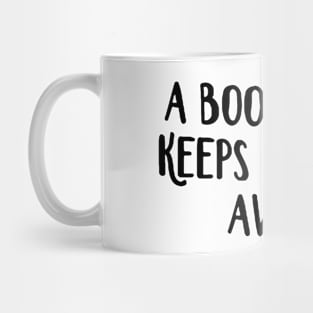 A Book A Day Keeps Reality Away - Black Mug